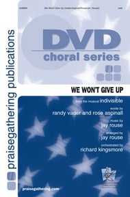 We Won't Give Up SATB choral sheet music cover Thumbnail